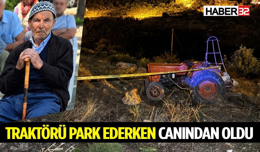 Traktörü Park Ederken Canından Oldu