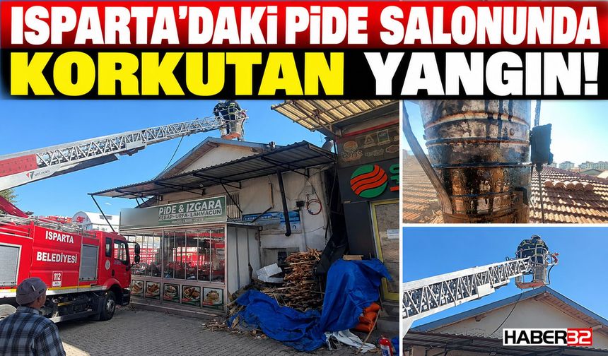 Isparta'daki Pide Salonunda Korkutan Yangın!