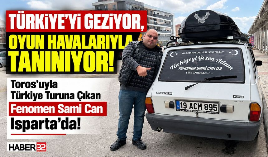 Toros'uyla Türkiye Turuna Çıkan Fenomen Isparta'da!