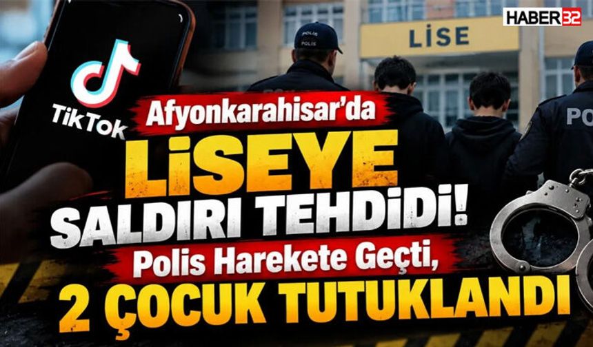 Liseye Yönelik Tehdit İddiası: 2 Çocuk Tutuklandı