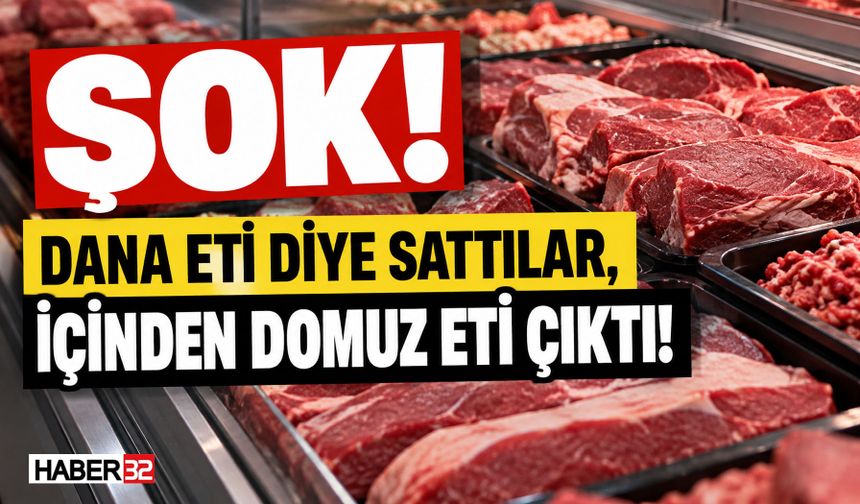 Dana Eti Diye Sattılar, İçinden Domuz Eti Çıktı!