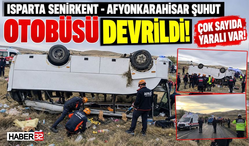Senirkent - Şuhut Otobüsü Devrildi! Çok Sayıda Yaralı Var!