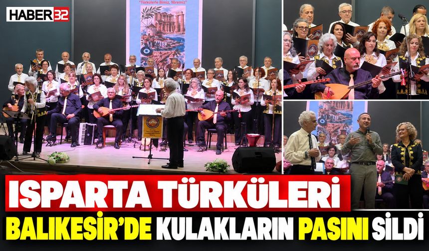 Isparta Türküleri Balıkesir'de Kulakların Pasını Sildi