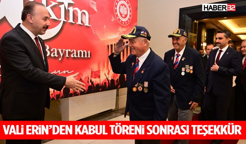 Vali Erin’den Kabul Töreni Sonrası Teşekkür