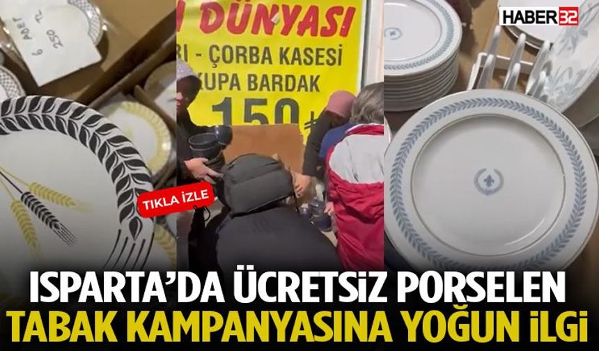 Isparta’da Bedava Porselen Tabak Dağıtımı!