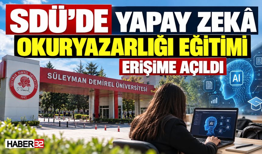SDÜ’de Yapay Zekâ Okuryazarlığı Eğitimi Erişime Açıldı