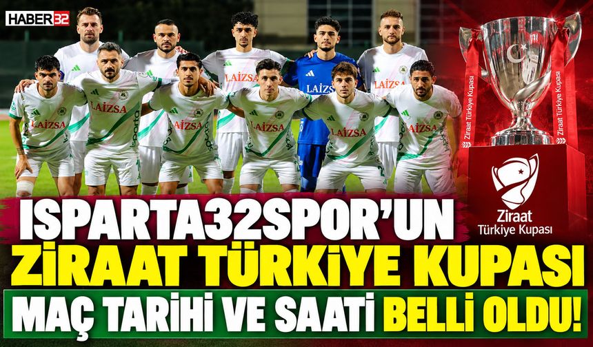 Isparta32Spor'un ZTK Maç Tarih ve Saati Belli Oldu!