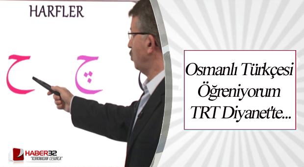 Osmanlı Türkçesi Öğreniyorum TRT Diyanet'te...