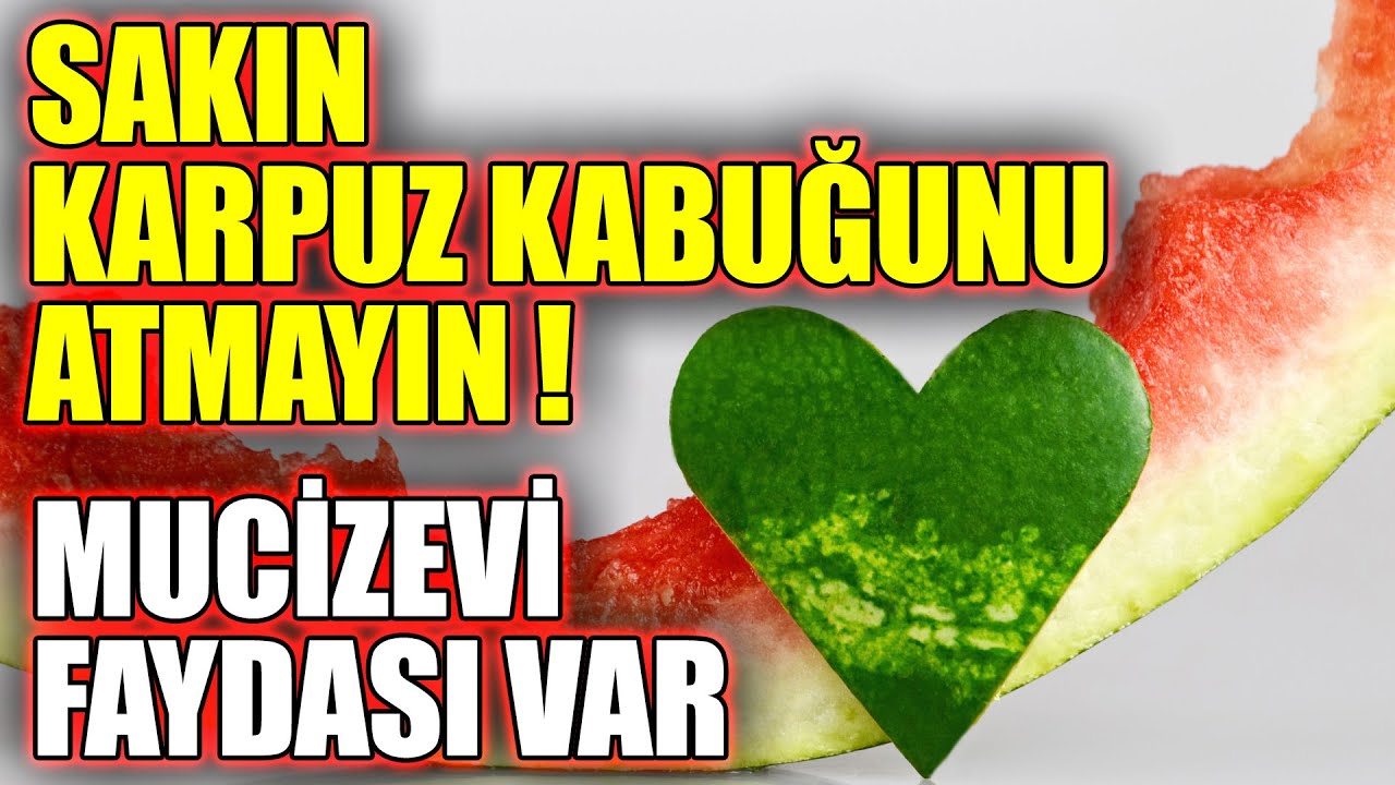 kalp karpuz