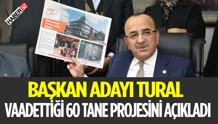 Ahmet Tural'ın Isparta'ya Vaddettiği 60 Proje