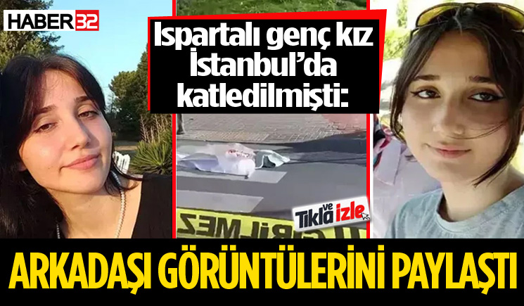 İkbal Uzuner’in Arkadaşı Görüntülerini Paylaştı