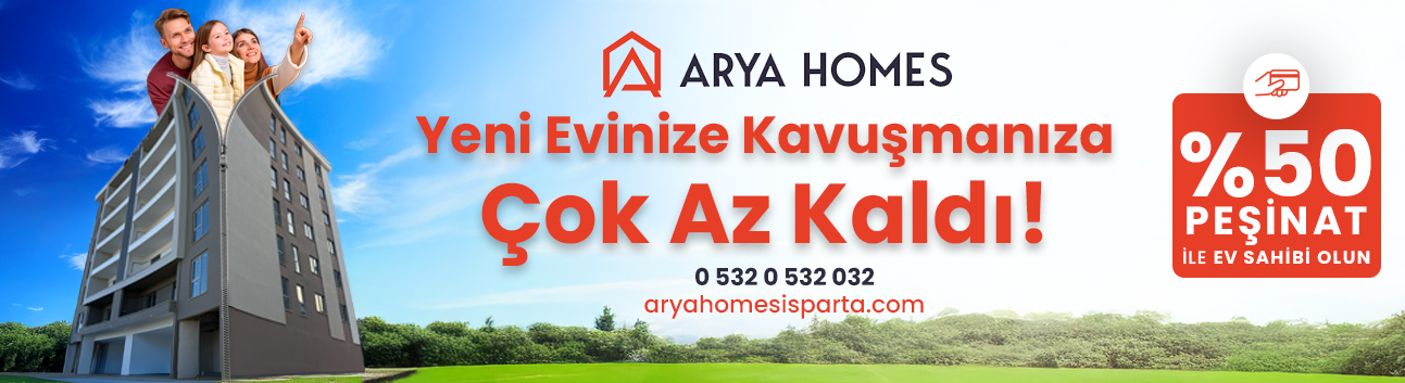 Isparta’ya Yeni Bir Soluk: Arya Homes
