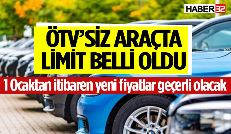 ÖTV’siz araçta yeni limit belli oldu