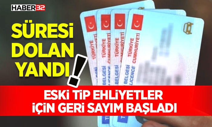 Eski Tip Ehliyetler İçin Geri Sayım Başladı! Süresi Dolan Yandı