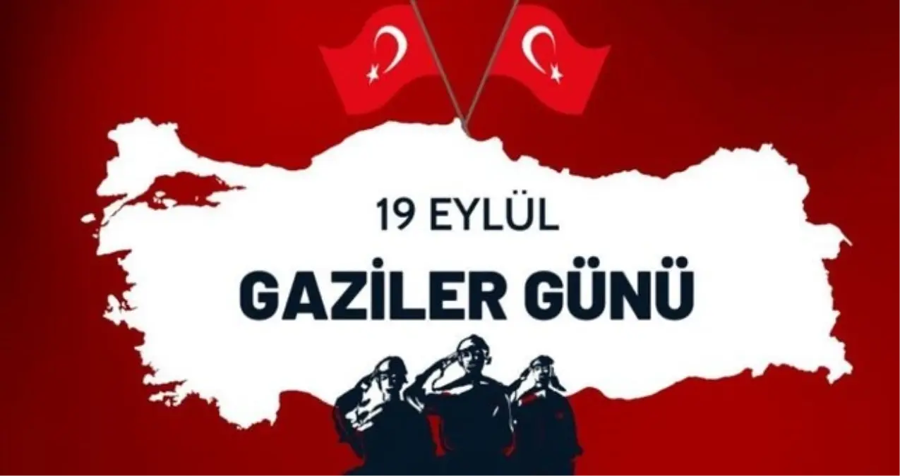 2025 Gaziler Gunu Ne Zaman Bugun Mu Gaziler 19063881 6541 Amp