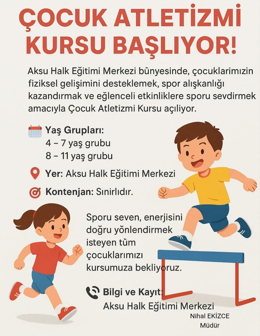 🏃 ♀️ Çocuk Atleti̇zmi̇ Kursu Başliyor! 🏃 ♂️Aksu Halk Eğitimi Merkezi Olarak, Çocuklarımızın Fiz