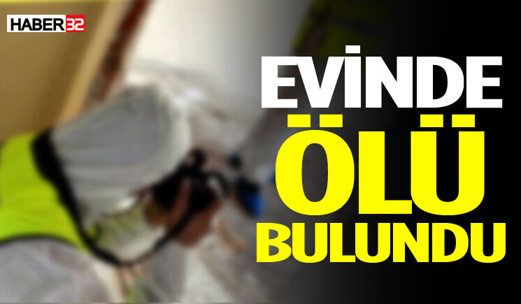 Isparta’da yalnız yaşayan adam evinde ölü bulundu