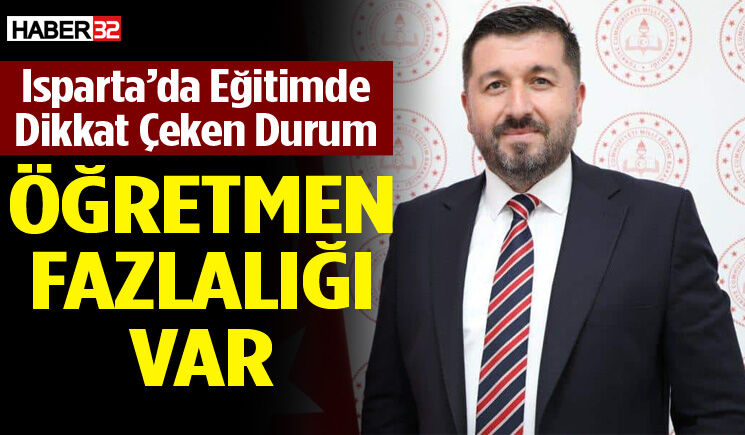 Isparta’da Eğitimde Dikkat Çeken Durum