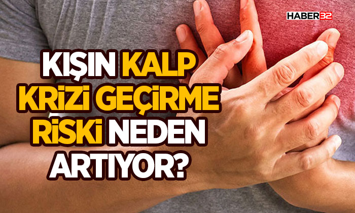 Kışın kalp krizi geçirme riski artıyor