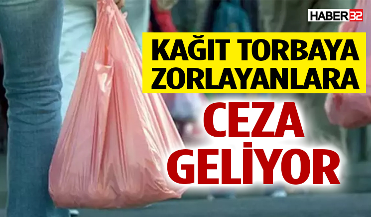 Kağıt Torba Dayatmasına Yaptırım Hazırlığı