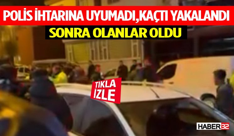 Polis İhtarına Uyumadı,Kaçtı Yakalandı Sonra Olanlar Oldu