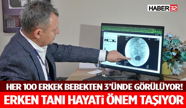 Her 100 Erkek Bebekten 3’ünde Görülüyor! Erken Tanı Hayati Önem Taşıyor