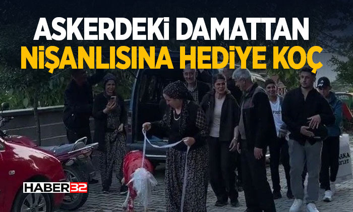 Askerdeki damattan nişanlısına hediye koç