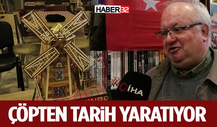 Emekli Ustanın İnanılmaz Dönüşümü: Çöpten Tarih Yaratıyor
