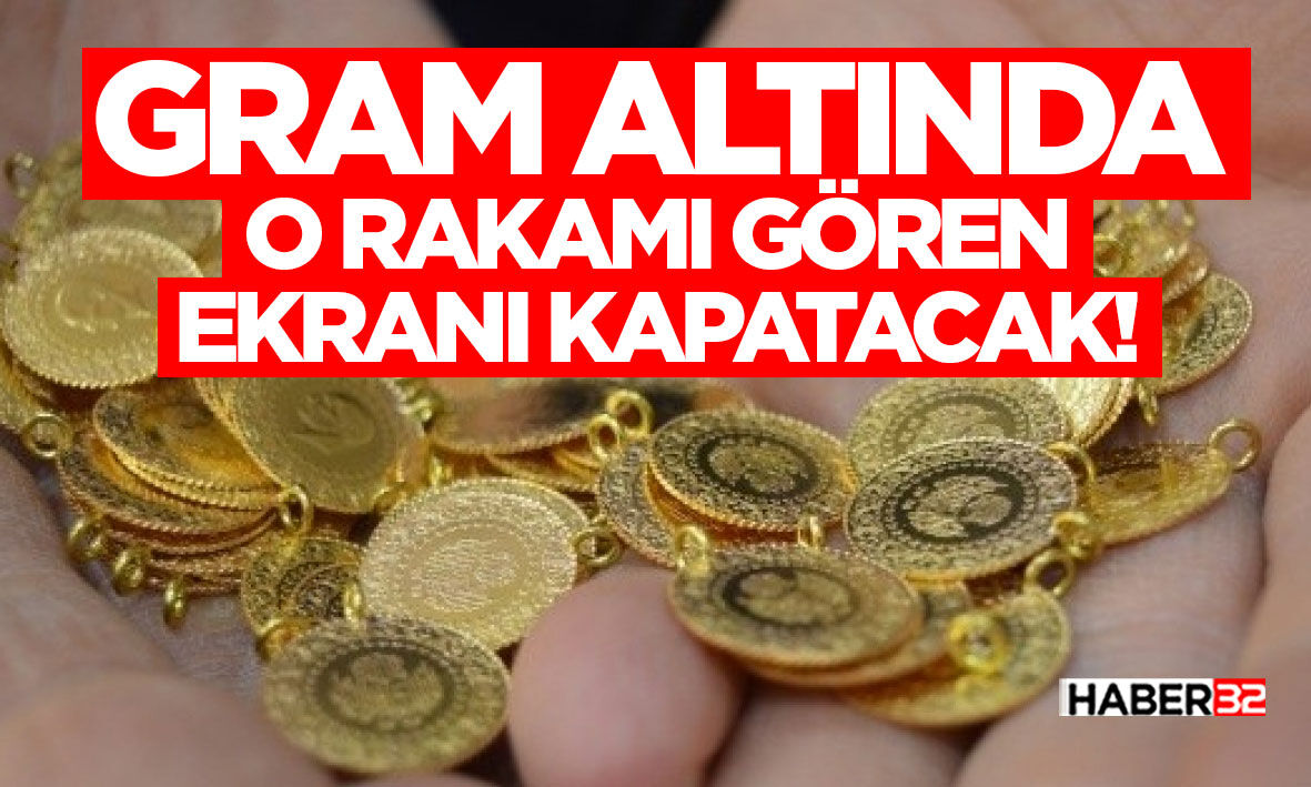 Gram Altında O Rakamı Gören Ekranı Kapatacak!