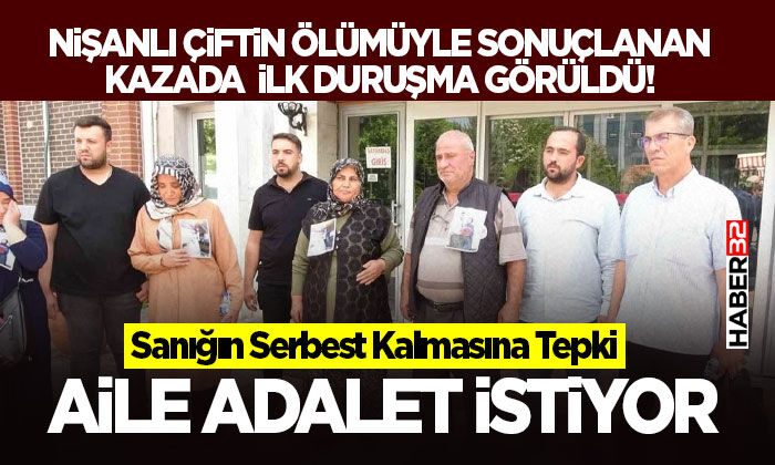 Çiftin Ölümüyle Sonuçlanan Kazada İlk Duruşma Görüldü!