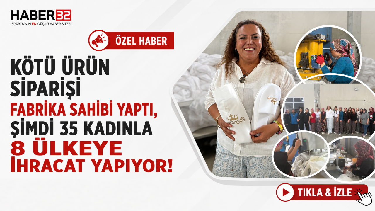 KÖTÜ ÜRÜN SİPARİŞİ FABRİKA SAHİBİ YAPTI, ŞİMDİ 35 KADINLA 8 ÜLKEYE İHRACAT YAPIYOR!