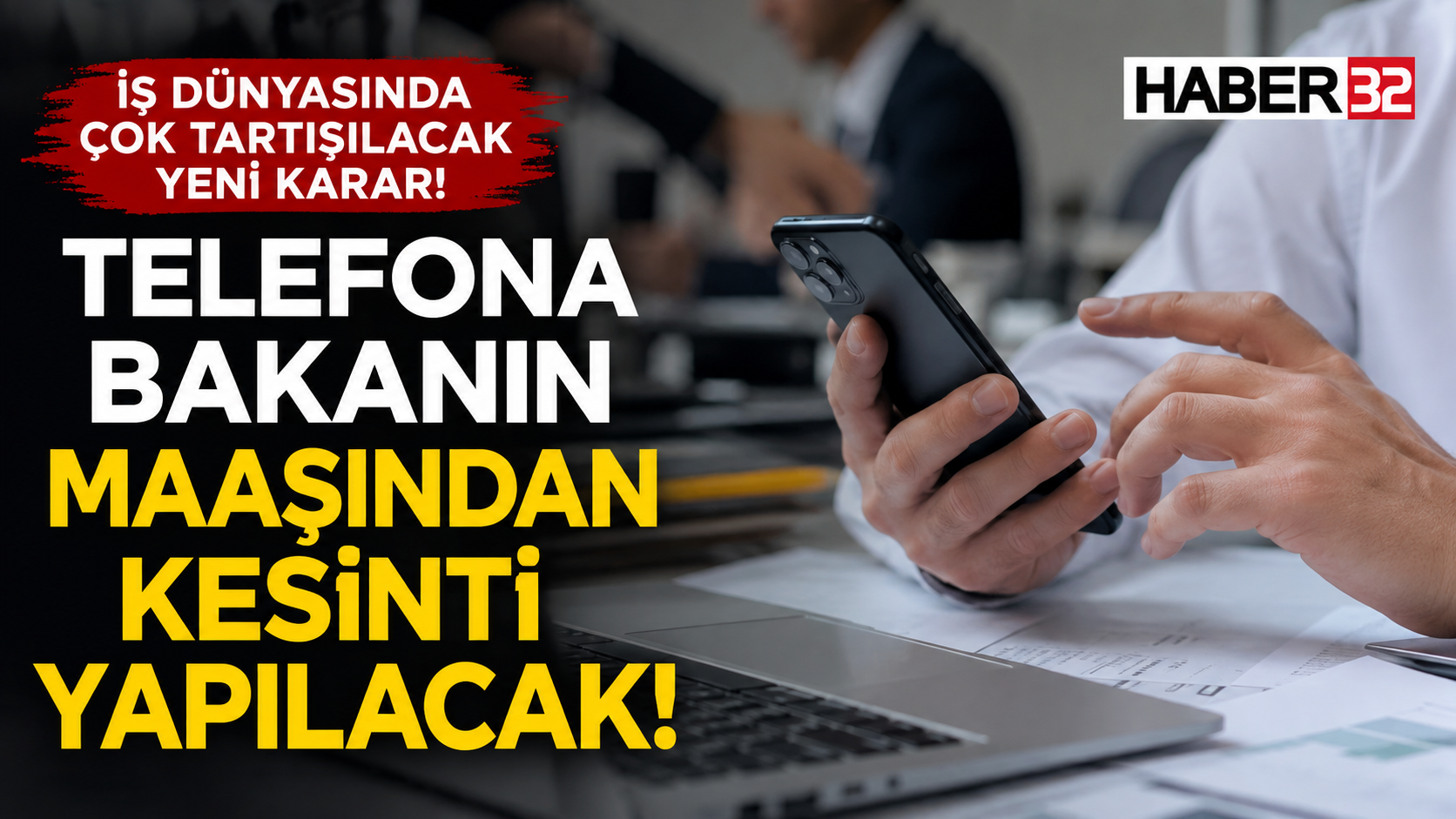 İş Yerinde Telefon Kullanan Çalışana Maaş Kesintisi İddiası!