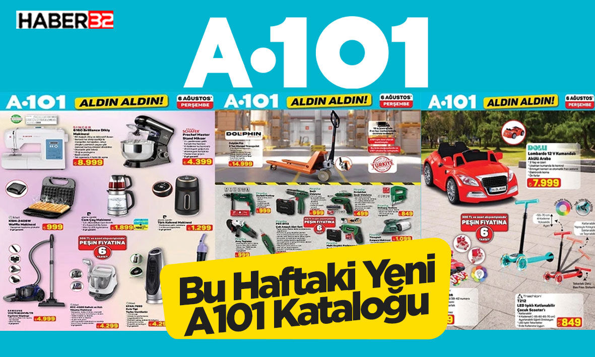 A101 haftanın güncel afişi - 6 ağustos 2026