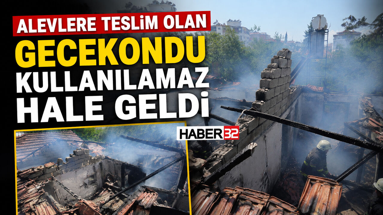 Alevlere Teslim Olan Gecekondu Kullanılamaz Hale Geldi