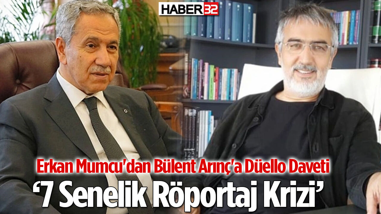 Erkan Mumcu'dan Bülent Arınç'a Düello Daveti