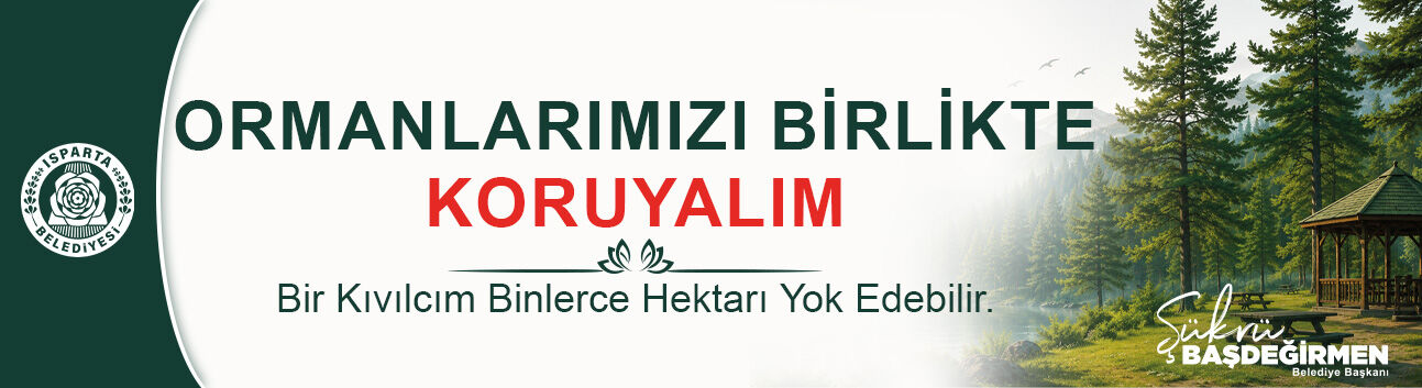 Ormanlarımızı Koruyalım Reklamı 1