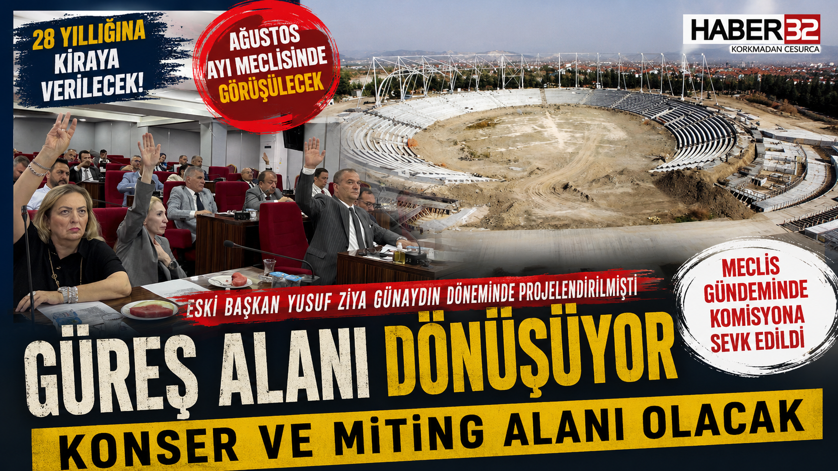 Günaydın’ın Güreş Alanı, Konser ve Miting Alanına Dönüşüyor