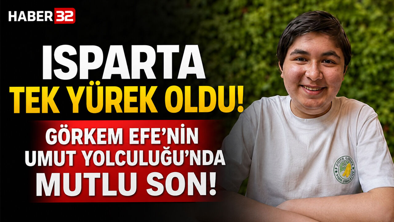 Görkem Efe’nin Umut Yolculuğu’nda Mutlu Son!