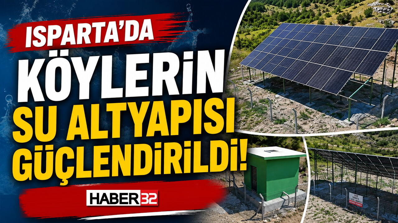 Isparta’da Köylerin Su Altyapısı Güçlendirildi!