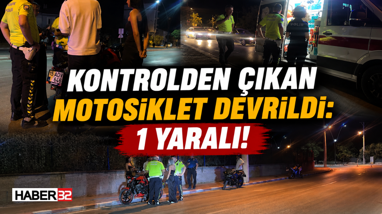 Kontrolden Çıkan Motosiklet Devrildi: 1 Yaralı!