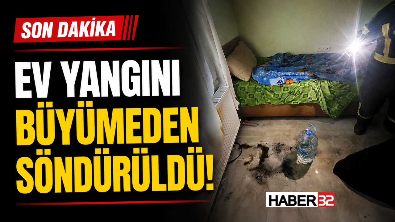 Ev Yangını Büyümeden Söndürüldü!