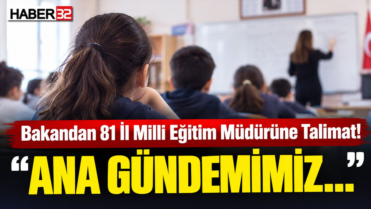 Bakandan 81 İl Milli Eğitim Müdürüne Talimat!