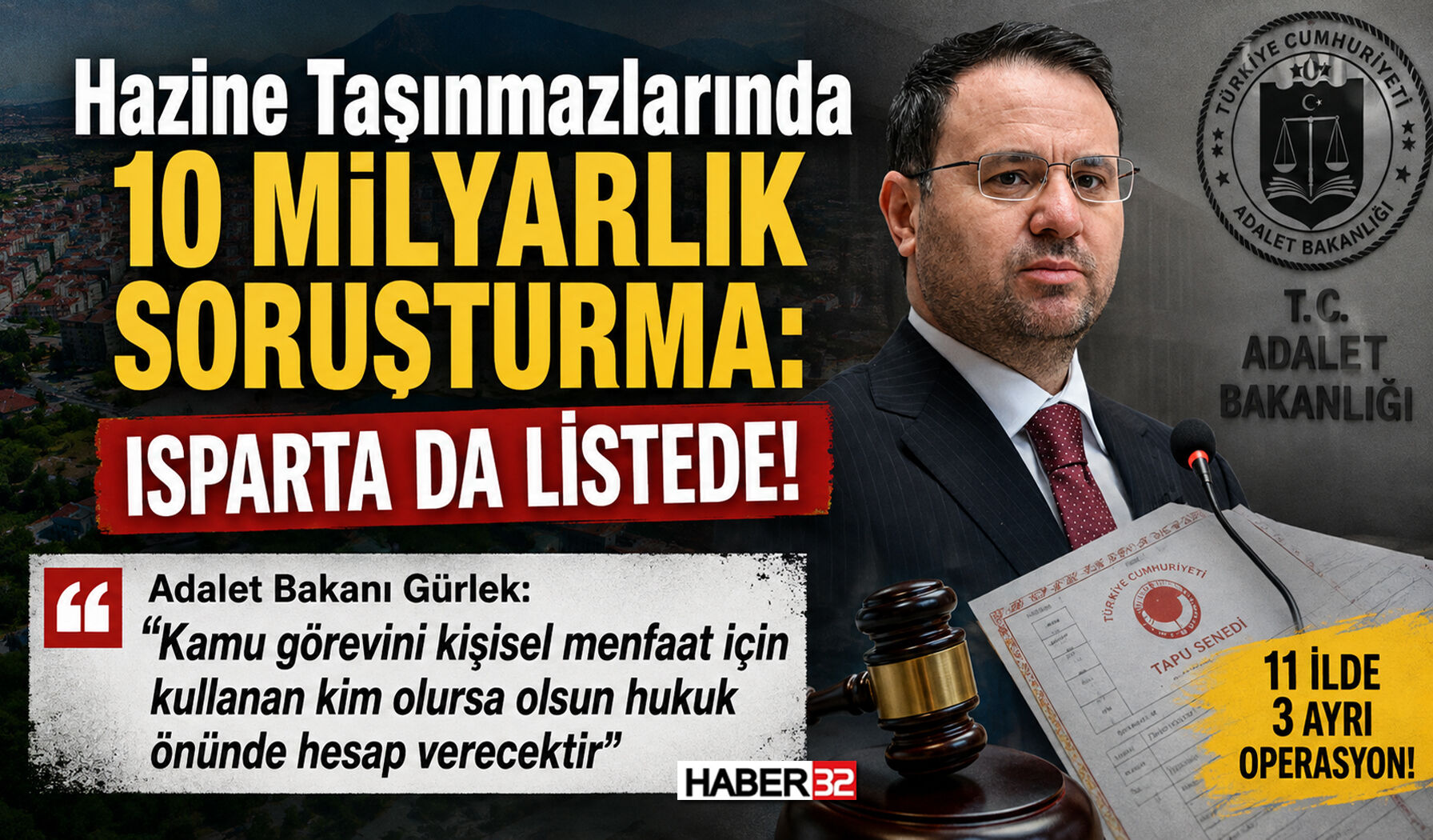 10 Milyarlık Soruşturma: Isparta da Listede!