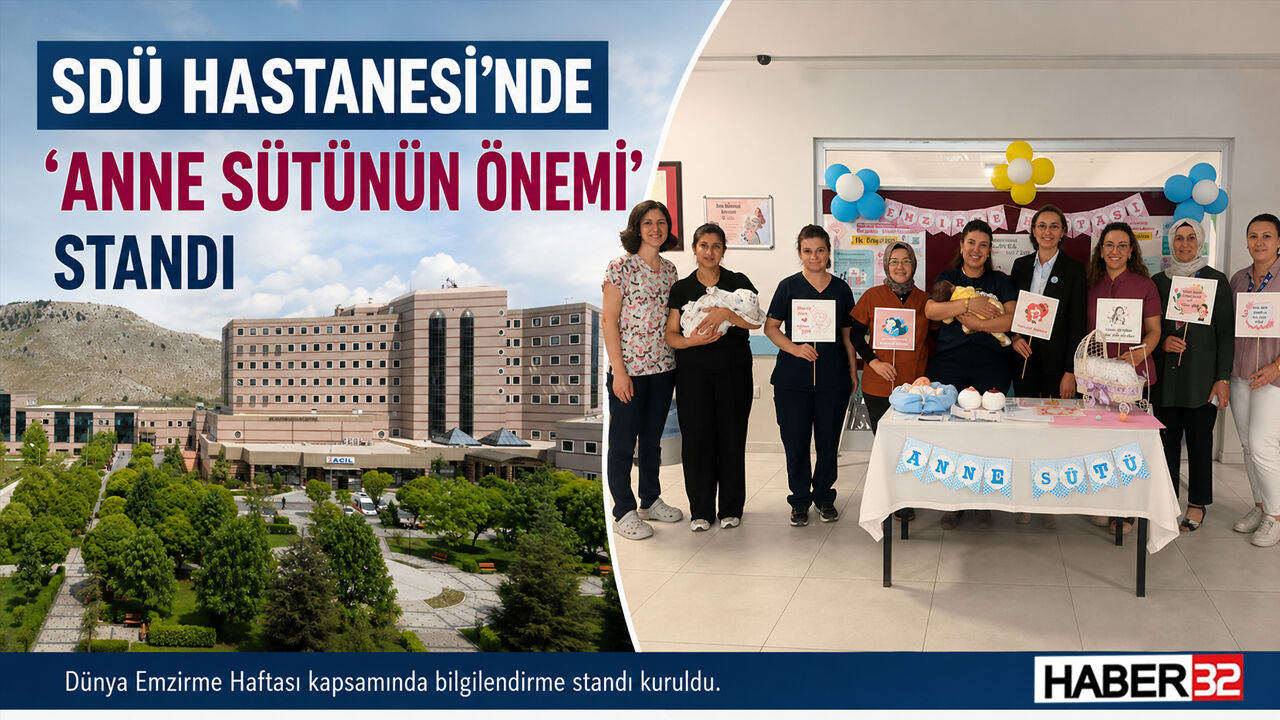 SDÜ Hastanesi'nde 'Anne Sütünün Önemi' Standı
