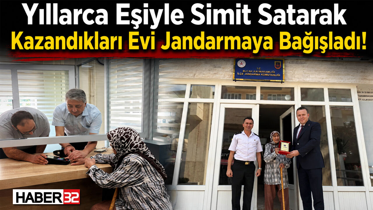 Simit Satarak Kazandıkları Evi Jandarmaya Bağışladı!