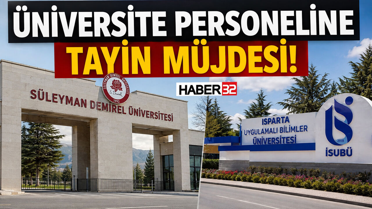 Üniversite Personeline Tayin Müjdesi!