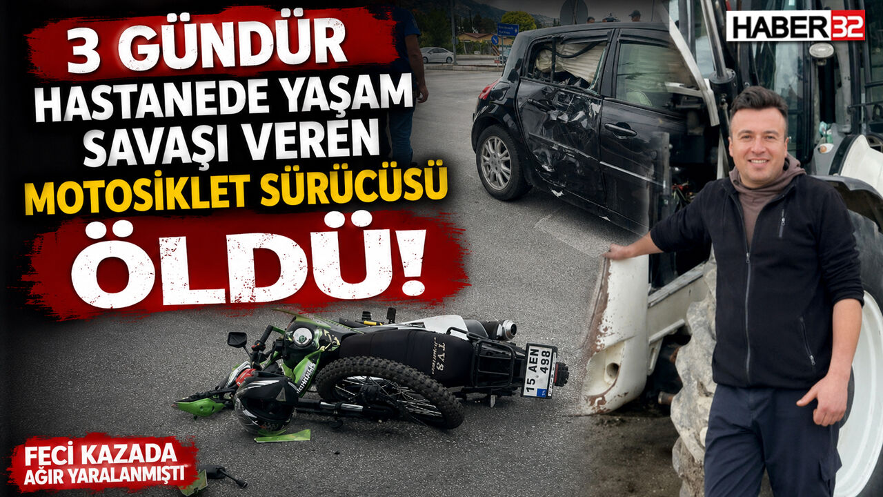 Motosiklet Sürücüsü 3 Günlük Yaşam Savaşını Kaybetti!