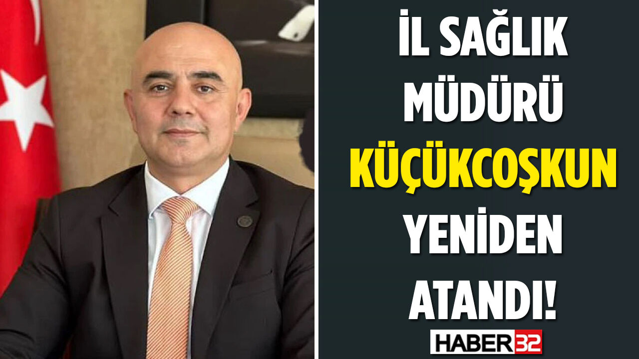 Sağlık Müdürü Coşkun Yeniden Atandı!