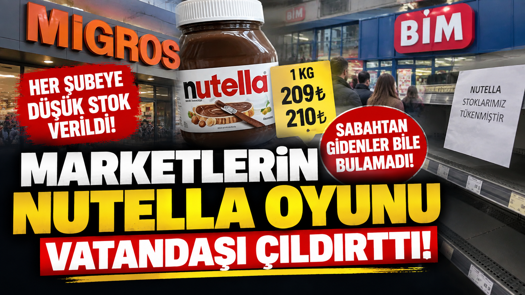 209 TL’lik Nutella Kampanyası Tepki Çekti! Sabah Gidenler Bile Bulamadı