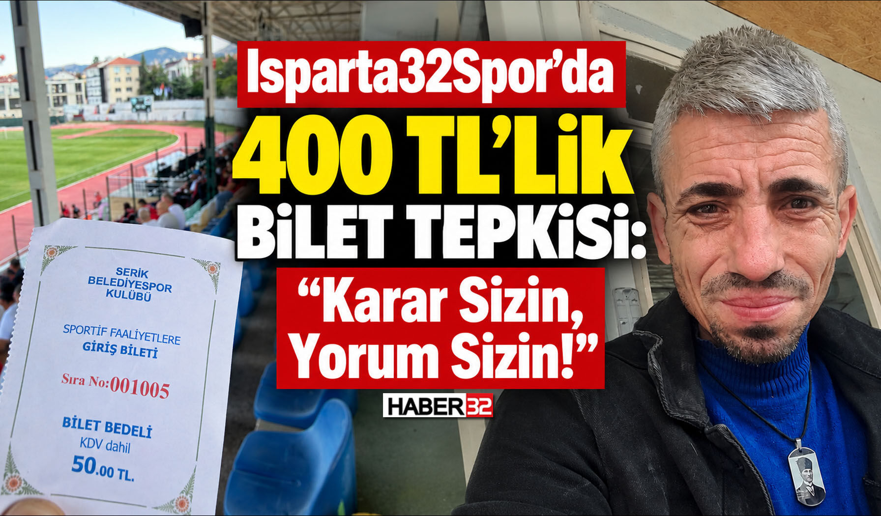 Isparta32Spor’da 400 TL’lik Bilet Tepkisi!